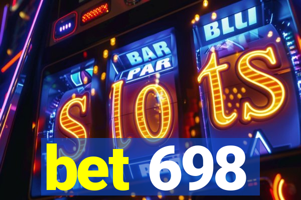 bet 698